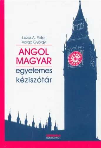Angol-magyar egyetemes kéziszótár - Angol  témájú könyvek és olvasmányok