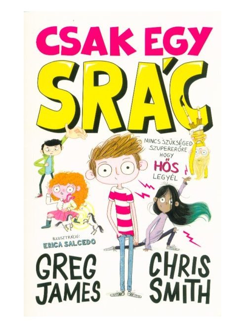 Csak egy srác - Csak egy srác-sorozat 1.