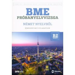 BME próbanyelvvizsga német nyelvből - 8 középfokú feladatsor - B2 szint (CD-melléklettel) - Német  témájú könyvek és olvasmányok
