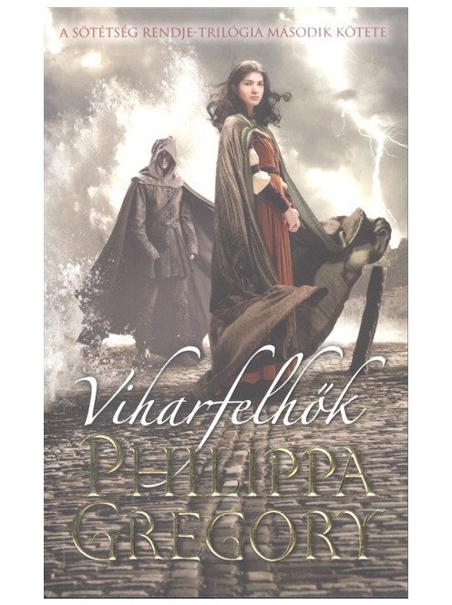 Viharfelhők /A sötétség rendje-trilógia 2.