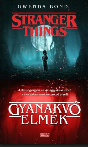 Stranger Things - Gyanakvó elmék - Sci-fi  témájú könyvek és olvasmányok
