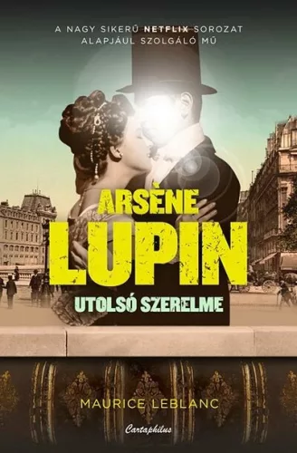 Arsene Lupin utolsó szerelme - Krimi  témájú könyvek és olvasmányok