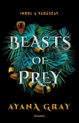 Beasts of Prey - Indul a vadászat - Fantasy  témájú könyvek és olvasmányok
