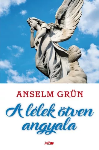 A lélek ötven angyala - Biblia  témájú könyvek és olvasmányok