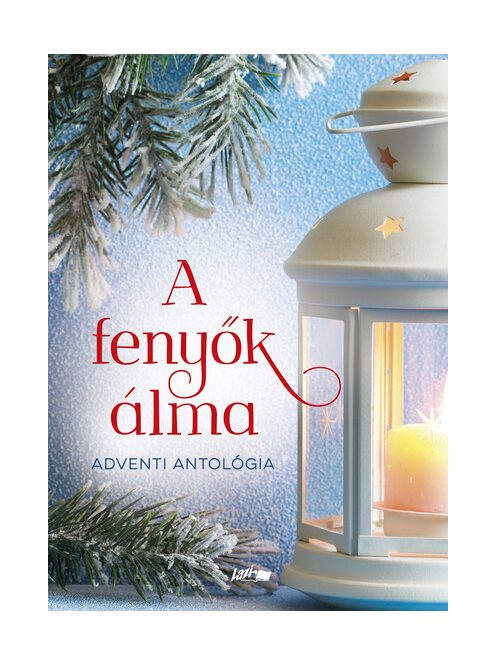 A fenyők álma - Adventi antológia §K