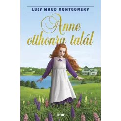 *Anne otthonra talál