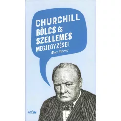 Churchill bölcs és szellemes megjegyzései