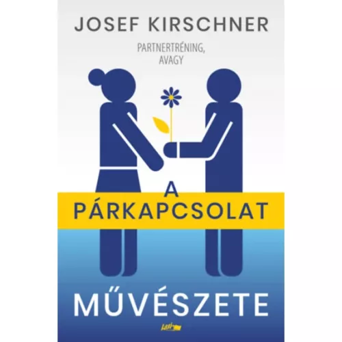 A párkapcsolat művészete - Pszichológia  témájú könyvek és olvasmányok