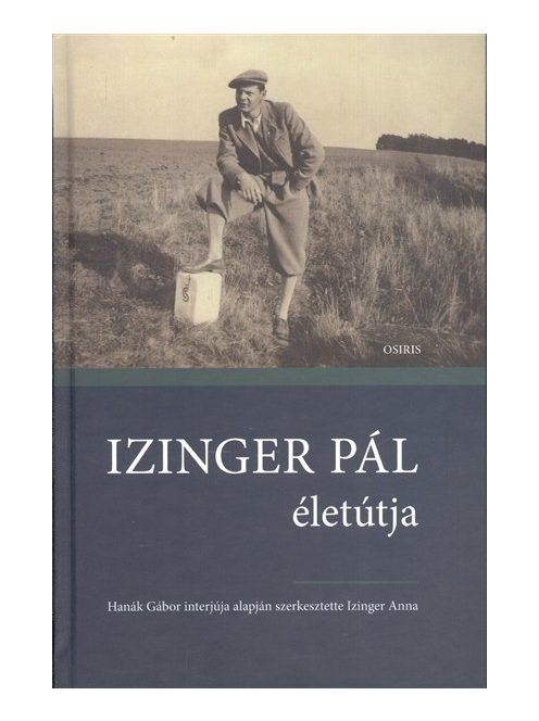 Izinger Pál életútja