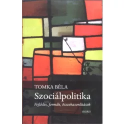 Szociálpolitika /Fejlődés, formák, összehasonlítások