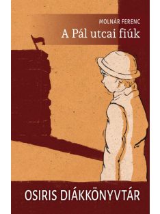 A Pál utcai fiúk - Osiris Diákkönyvtár