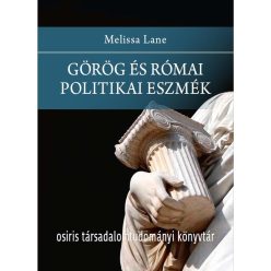 Görög és római politikai eszmék - Osiris Társadalomtudományi Könyvtár - Politika  témájú könyvek és olvasmányok