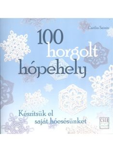 100 horgolt hópehely /Készítsük el saját hóesésünket