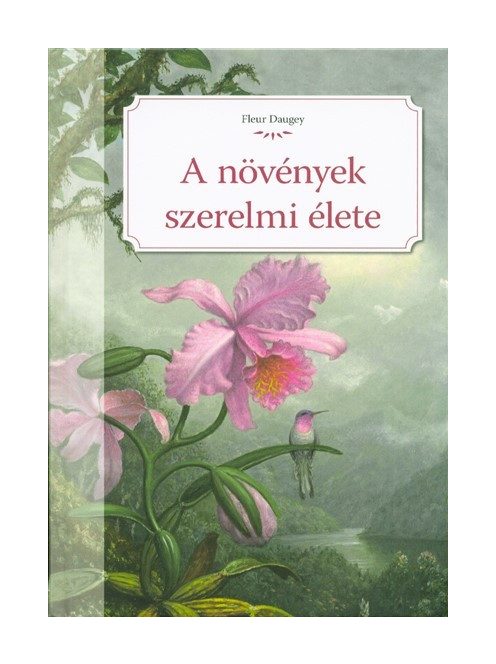 A növények szerelmi élete