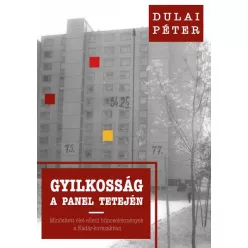 Gyilkosság a panel tetején - Ismeretterjesztő  témájú könyvek és olvasmányok