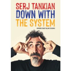 Down With The System - Memoár (vagy valami olyasmi) - Zene  témájú könyvek és olvasmányok