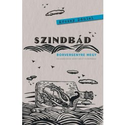 Szindbád borversenyre megy - Kalandozások Közép-Kelet-Európában - Útikönyv  témájú könyvek és olvasmányok