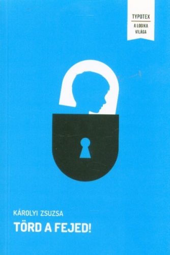 Törd a fejed! - Rejtvény, játék  témájú könyvek és olvasmányok