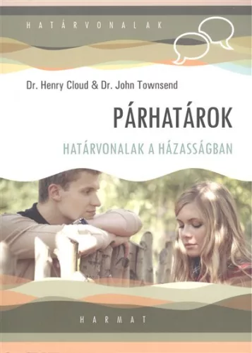 Párhatárok - Határvonalak a házasságban (4. kiadás) - Párkapcsolat, szerelem  témájú könyvek és olvasmányok
