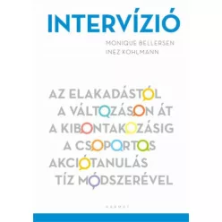  Intervízió - Az elakadástól a változáson át a kibontakozásig a csoportos akciótanulás tíz módszerével