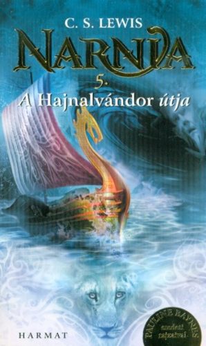 Narnia 5. - A Hajnalvándor útja (Illusztrált kiadás) - Fantasy  témájú könyvek és olvasmányok