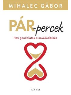 Pár-percek - Heti gondolatok a növekedéshez