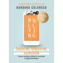 Bullying - Zaklatók, áldozatok, szemlélők (új kiadás)