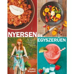   Nyersen és egyszerűen /100 gyorsan és könnyen elkészíthető nyers étel receptje
