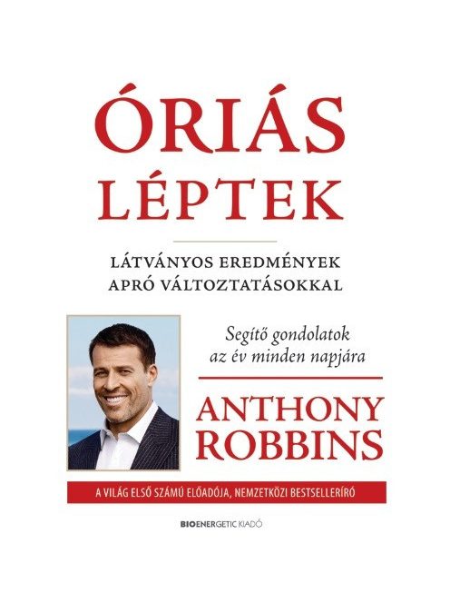 Óriás léptek - Látványos eredmények apró változtatásokkal (átdolgozott kiadás)