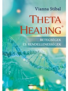   ThetaHealing - Betegségek és rendellenességek (új kiadás)