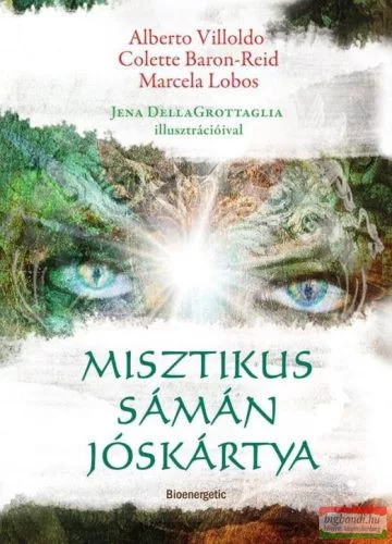 Misztikus sámán jóskártya - Keleti tanítások  témájú könyvek és olvasmányok