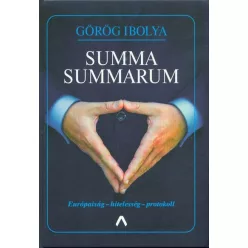 Summa summarum /Európaiság - hitelesség - protokoll - Üzleti kommunikáció  témájú könyvek és olvasmányok