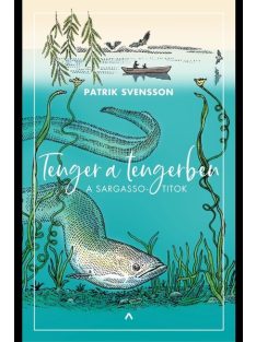 Tenger a tengerben - A Sargasso-titok
