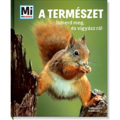 A természet - Ismerd meg, és vigyázz rá! /Mi Micsoda - Ismeretterjesztés  témájú könyvek és olvasmányok