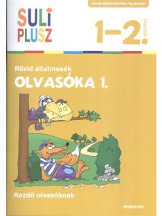   Olvasóka 1. - Rövid állatmesék /Suli plusz 1-2. osztály (kezdő olvasóknak)