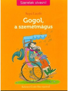 Gogol, a szemétmágus - Szeretek olvasni!