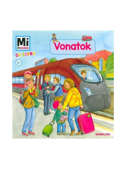 Vonatok - Mi Micsoda Ovisoknak