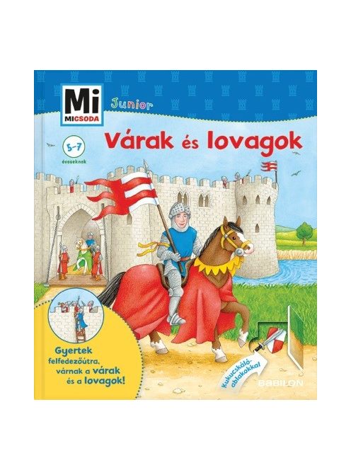 Várak és lovagok - Mi MICSODA Junior 5.