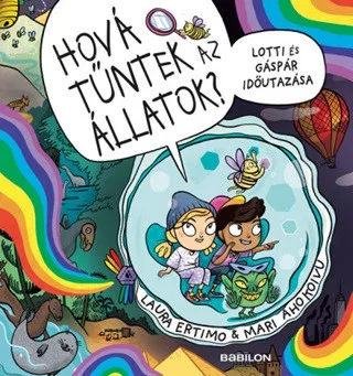 Hová tűntek az állatok? - Lotti és Gáspár időutazása - Ismeretterjesztés  témájú könyvek és olvasmányok