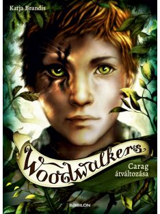 Woodwalkers 1. - Carag átváltozása