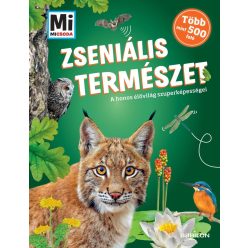 Zseniális természet - A honos élővilág szuperképességei - Több mint 500 fotó - Mi MICSODA - Ismeretterjesztők  témájú könyvek és olvasmányok