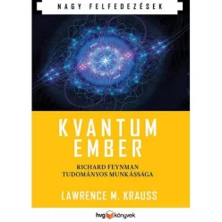 Kvantumember /Richard Feynman tudományos munkássága