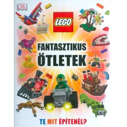 Lego fantasztikus ötletek /Te mit építenél? - Ismeretterjesztés  témájú könyvek és olvasmányok