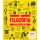 A filozófia nagykönyve /Minden, amit tudni érdemes - Filozófia  témájú könyvek és olvasmányok