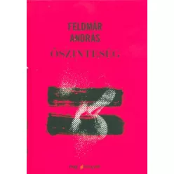 Őszinteség - Pszichológia  témájú könyvek és olvasmányok