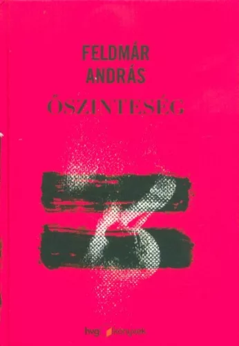 Őszinteség - Pszichológia  témájú könyvek és olvasmányok