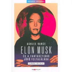   Elon Musk és a fantasztikus jövő feltalálása - Ifjúsági változat
