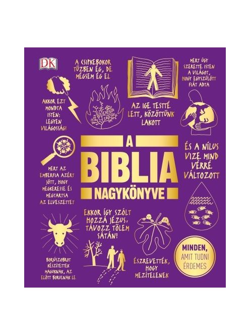 A Biblia nagykönyve - Minden, amit tudni érdemes