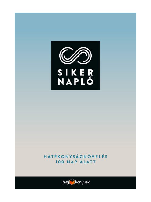 Sikernapló - Hatékonyságnövelés 100 nap alatt