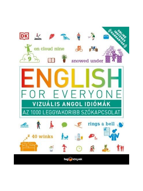 English for Everyone: Vizuális angol idiómák - Az 1000 leggyakoribb szókapcsolat